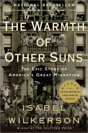 Book Review: The Warmth of Other Suns by Isabel Wilkerson